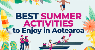 Best Summer Activities to Enjoy in Aotearoa