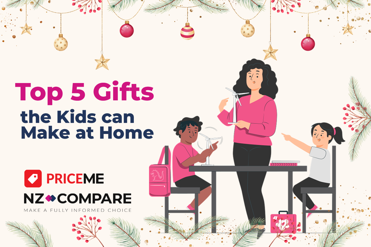 Top 5 Gifts the kids can make at home with NZ Compare