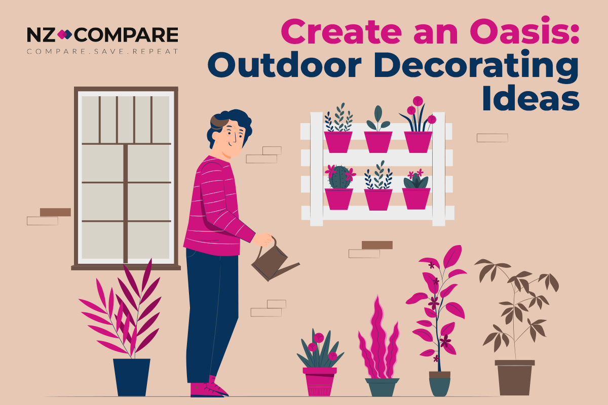 Outdoor Decorating Ideas with NZ Compare