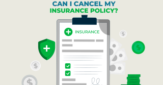 Can I Cancel My Insurance Policy?