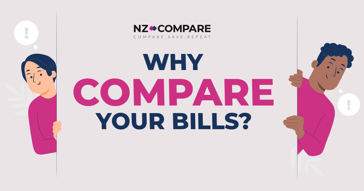 Why Compare Your Bills? With NZ Compare