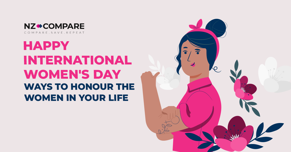 5 Ways Honour the Women in your Life with NZ Compare